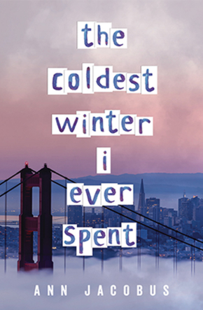 The Coldest Winter I Ever Spent