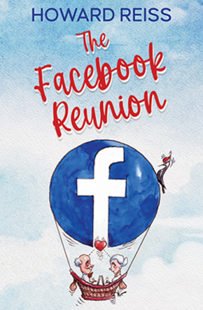 The Facebook Reunion by Howard Reiss